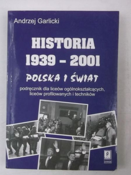 Historia 1939-2001. Polska i świat