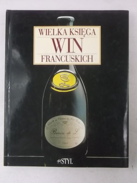 Collombet Francois - Wielka księga win francuskich