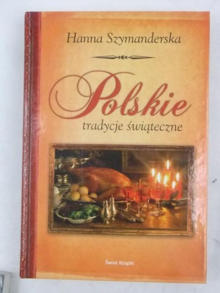 Polskie tradycje świąteczne
