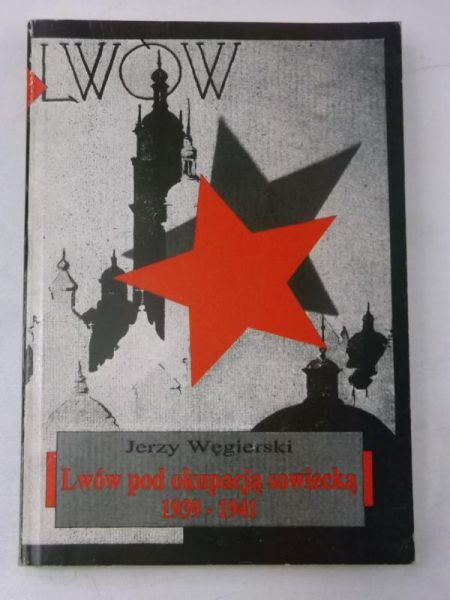Lwów pod okupacją sowiecką 1939-1941