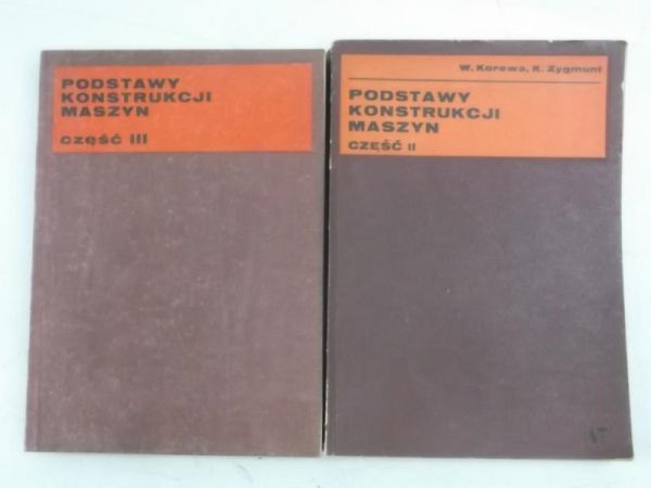 Podstawy konstrukcji maszyn, Część II-III