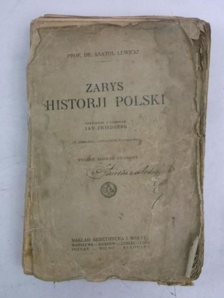 Lewicki Anatol - Zarys historji Polski, 1925 r.