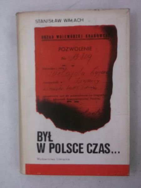 Był w Polsce czas...