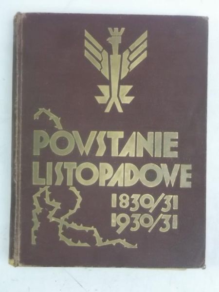 Powstanie listopadowe 1830-1831, 1931 r.