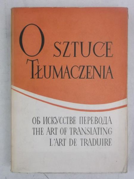 Karski Gabriel - O sztuce tłumaczenia