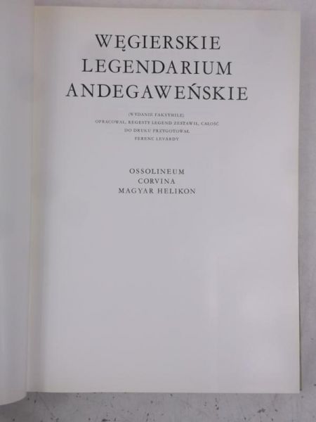 Levardy Ferenc (red.) - Węgierskie legendarium andegaweńskie