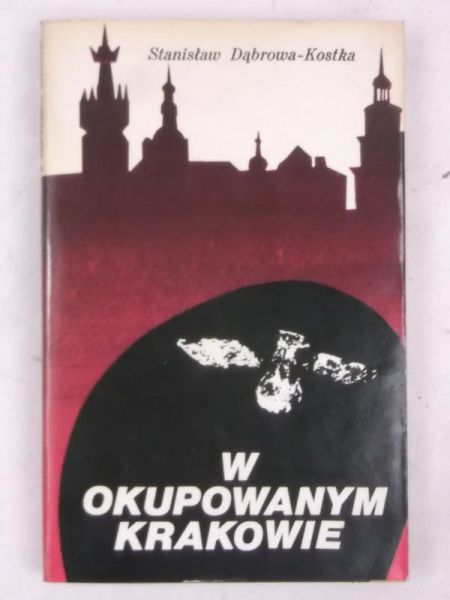 W okupowanym Krakowie