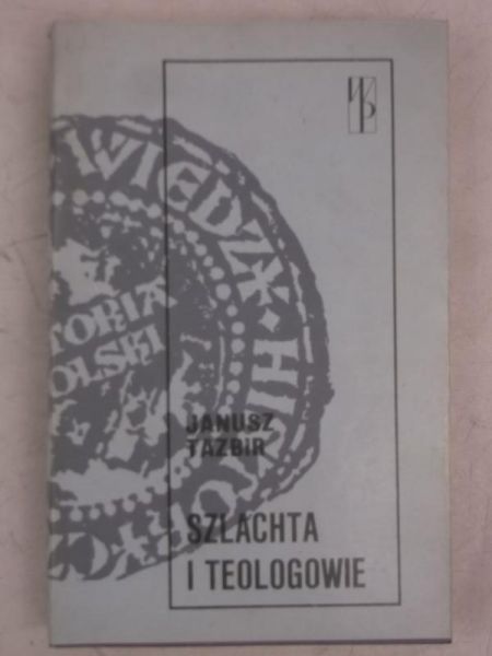 Szlachta i Teologowie