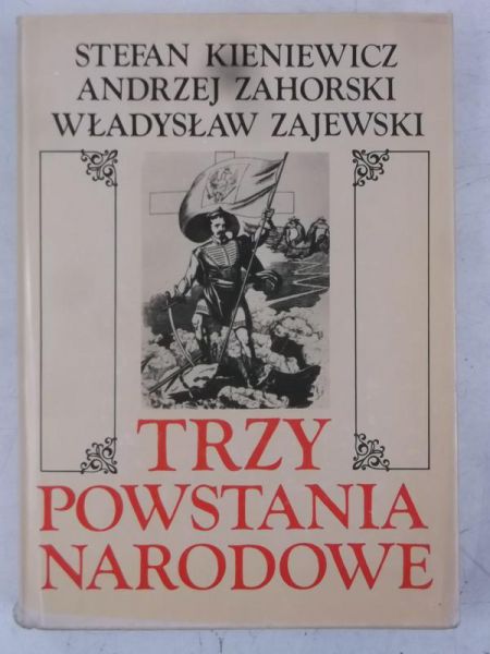 Trzy powstania narodowe