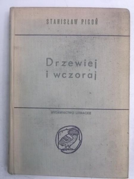 Stanisłw - Drzewiej i wczoraj