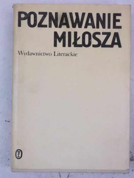 Poznawanie Miłosza