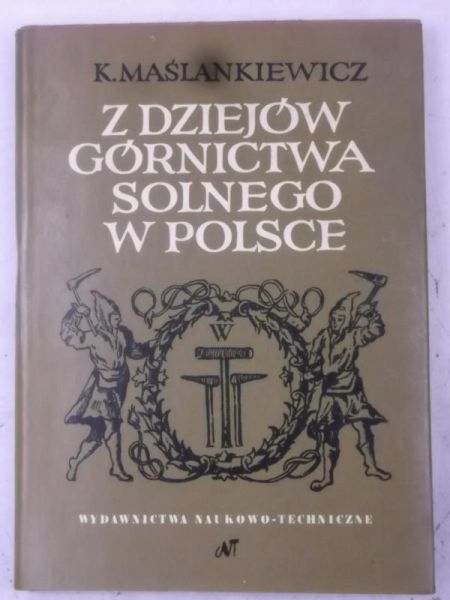 Z dziejów górnictwa solnego w Polsce