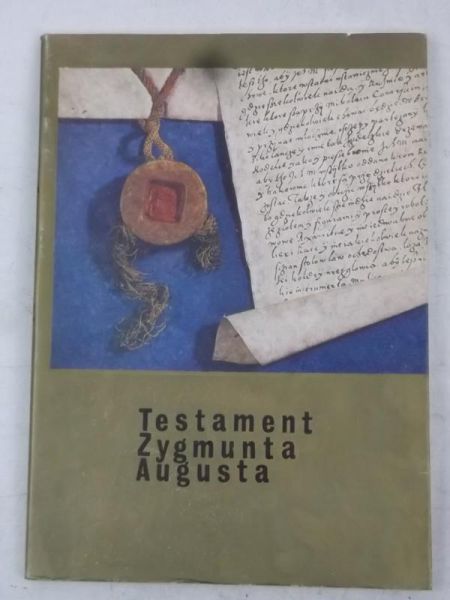 Testament Zygmunta Augusta