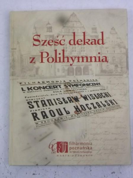 Sześć dekad z Polihymnia + 2 płyty CD