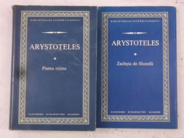 Arystoteles - Zachęta do filozofii / Pisma różne, BKF