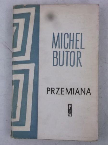 Butor Michel - Przemiana
