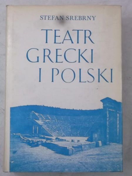Teatr grecki i polski