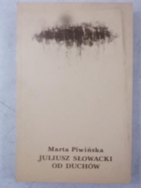 Juliusz Słowacki od duchów