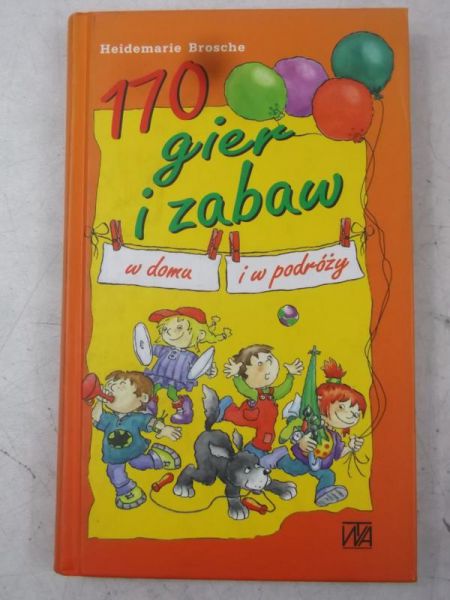 170 gier i zabaw
