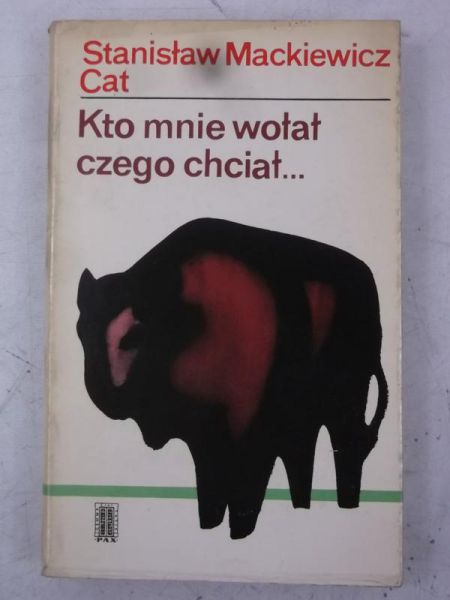 Kto mnie wołał czego chciał