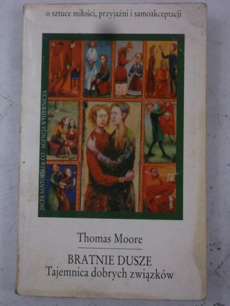 Bratnie dusze. Tajemnica dobrych związków
