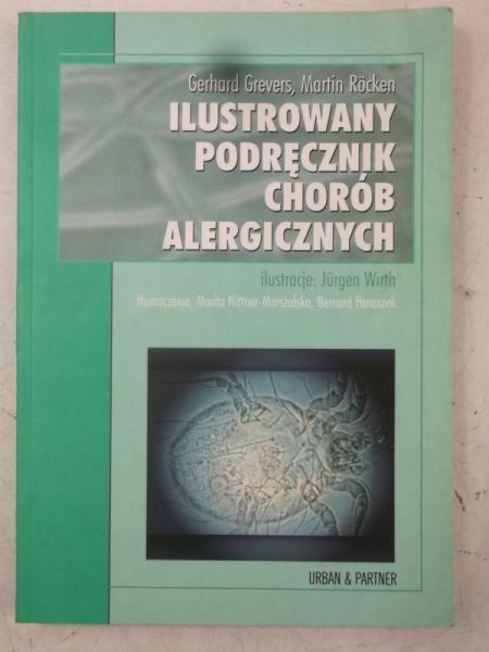 Grevers Gerhard - Ilustrowany podręcznik chorób alergicznych