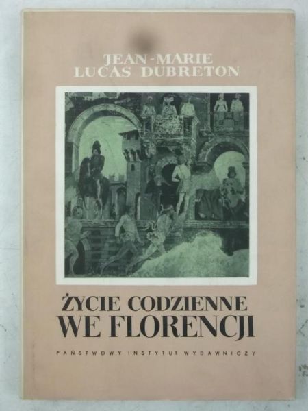 Życie codzienne we Florencjii