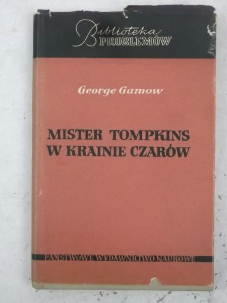 Gamow George -  Mister Tompkins w krainie czarów