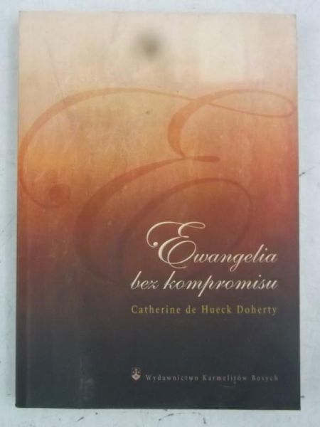 Ewangelia bez kompromisu