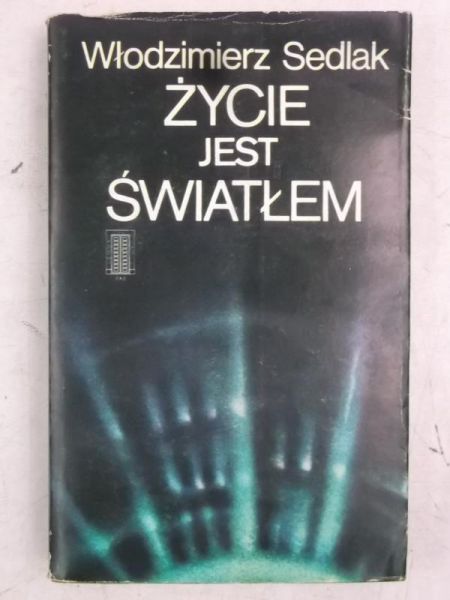 Życie jest światłem