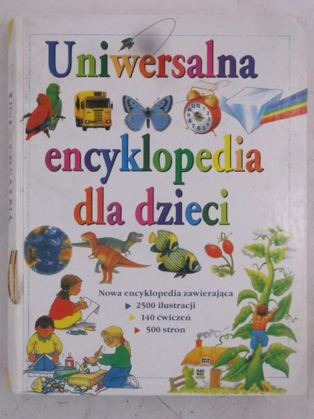 (red.) - Uniwersalna encyklopedia dla dzieci