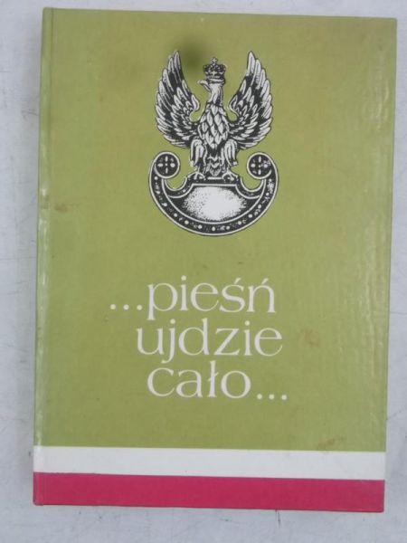 …pieśń ujdzie cało… Śpiewnik, Tom I