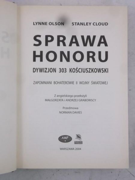 Sprawa honoru. Dywizjon 303 Kościuszkowski