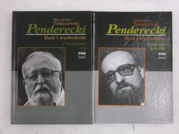 Penderecki. Bunt i wyzwolenie, Tom I-II