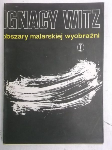 Obszary malarskiej wyobraźni