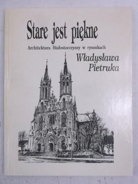 Stare jest piękne