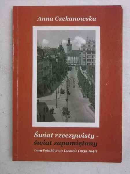 Świat rzeczywisty-świat zapamiętany