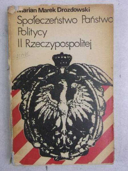 Społeczeństwo Państwo Politycy II Rzeczypospolitej