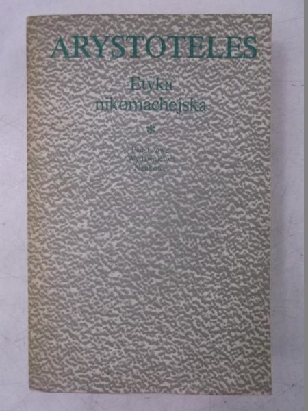 Arystoteles - Etyka nikomachejska