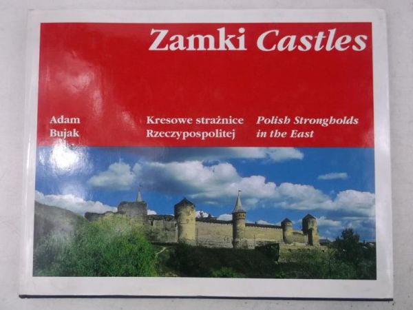 Zamki. Kresowe strażnice Rzeczypospolitej