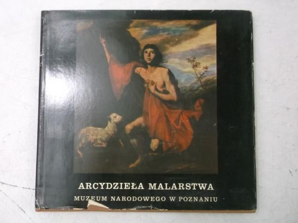 Dobrzycka Anna (red.) - Arcydzieła malarstwa Muzeum Narodowego w Poznaniu