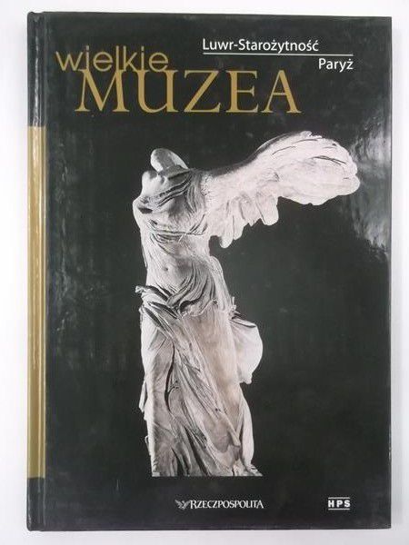 Gogut Anna (red.) - Wielkie muzea, Luwr-Starożytność Paryż