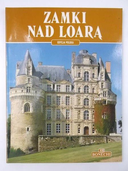 Zamki nad Loarą