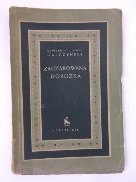 Gałczyński Konstanty Ildefons - Zaczarowana dorożka. Antyk 1948 r.