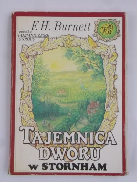 Burnett Frances Hodgson - Tajemnica Dworu w Stornham