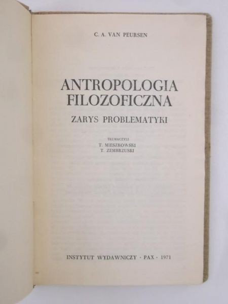 Antropologia filozoficzna. Zarys problematyki