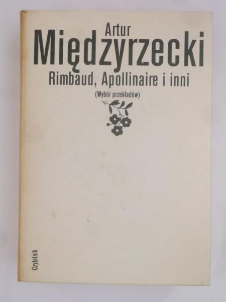 Rimbaud, Apollinaire i inni