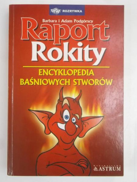 Raport Rokty