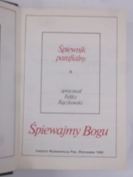 Rączkowski Feliks - Śpiewnik Bogu