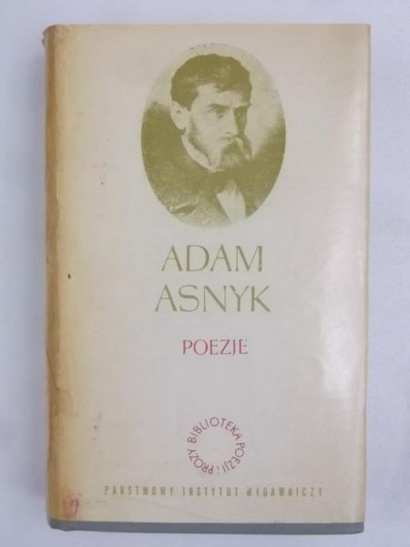 Asnyk Adam  - Poezje